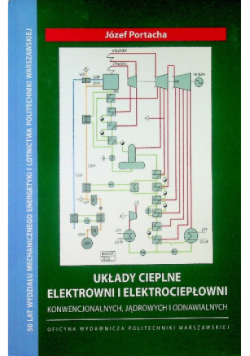 Układy cieplne elektrowni i elektrociepłowni