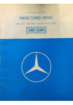 Mercedes Benz budowa eksploatacja naprawa