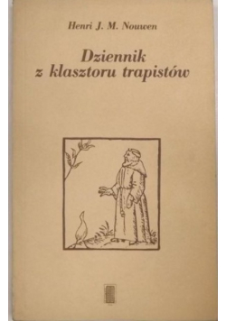 Dziennik z klasztoru trapistów