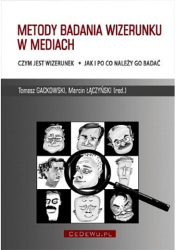 Metody badania wizerunku w mediach