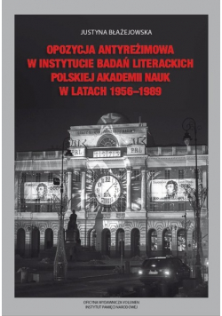 Opozycja antyreżimowa w Instytucie Badań
