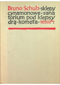 Sklepy cynamonowe Sanatorium pod Klepsydrą Kometa