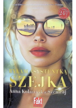 Byłam asystentką szejka