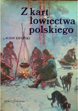 Z kart łowiectwa polskiego