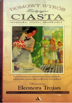 Tradycyjne ciasta Domowy wyrób