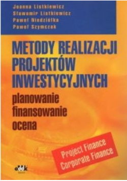 Metody realizacji projektów inwestycyjnych