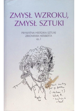 Zmysł wzroku zmysł sztuki Tom 1