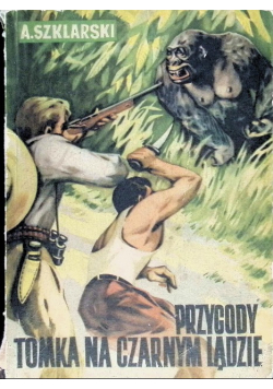 Przygody Tomka na czarnym lądzie