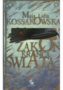 Zakon krańca świata Tom I