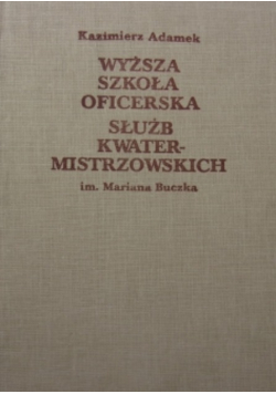 Wyższa szkoła oficerska służb kwatermistrzowskich