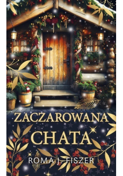 Zaczarowana chata