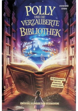 Polly und die verzauberte Bibliothek