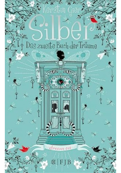 Silber - Das zweite Buch der Traume