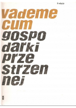 Vademecum gospodarki przestrzennej
