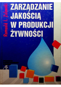 Zarządzanie jakością w produkcji żywności
