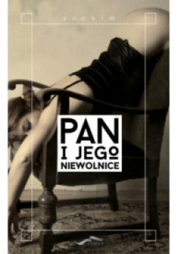 Pan i jego niewolnice