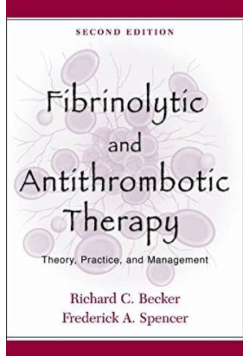 Fibrinolytic and Antithrombotic Therapy