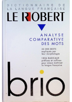 Le Robert Brio Analyse comparative des mots