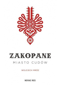 Zakopane miasto cudów