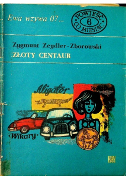 Ewa wzywa 07 Nr 6  Złoty Centaur