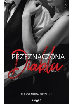 Przeznaczona diabłu Tom 2
