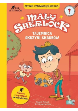 Mały Sherlock Tajemnica skrzyni skarbów