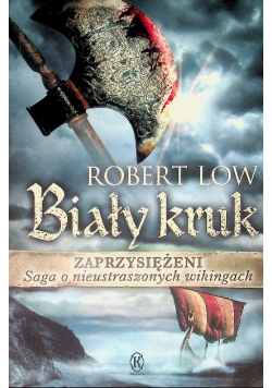 Biały kruk Tom 3 Zaprzysiężeni