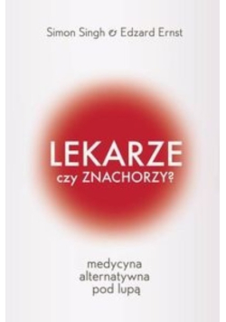 Lekarze czy znachorzy
