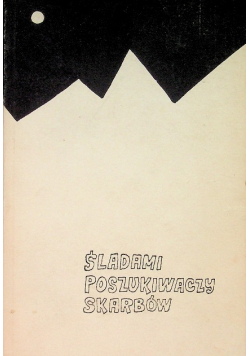 Śladami poszukiwaczy skarbów