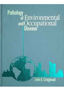 Pathology of environmental and occupational disease