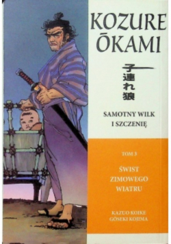 Samotny wilk i szczenię Tom 3