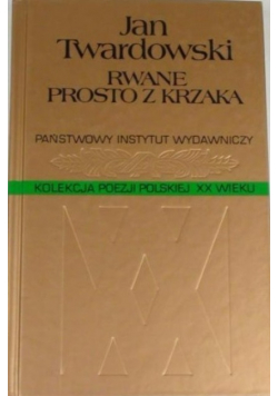 Rwane prosto z krzaka