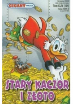 Gigant Tom 154 Stary kaczor i złoto
