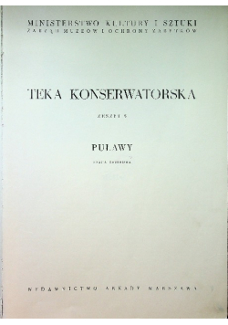 Teka Konserwatorska Zeszyt 5 Puławy