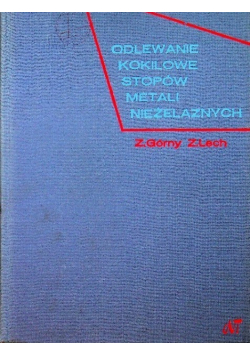 Odlewanie kokilowe stopów metali niezależnych