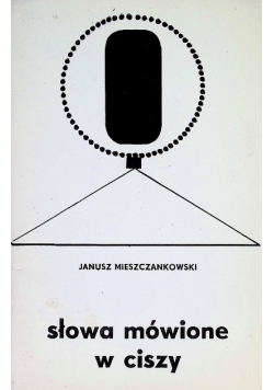 Słowa mówione w ciszy