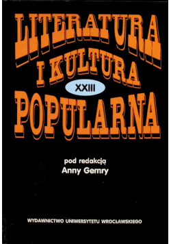 Literatura i kultura popularna XXII