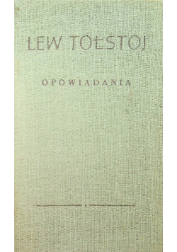Tołstoj Opowiadania