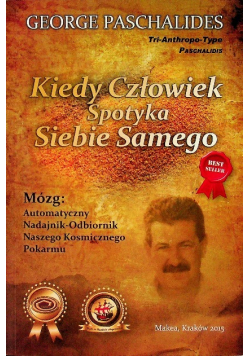 Kiedy człowiek spotyka siebie samego
