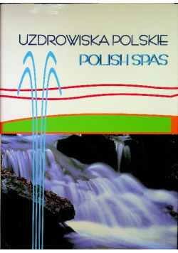 Uzdrowiska Polskie Polish Spas