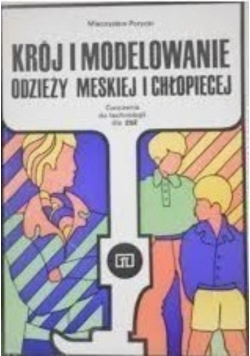 Krój i modelowanie odzieży męskiej i chłopięcej