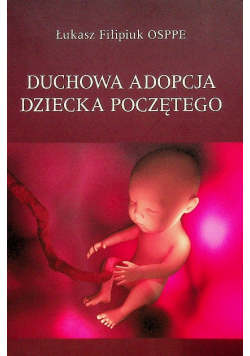 Duchowa Adopcja Dziecka Poczętego