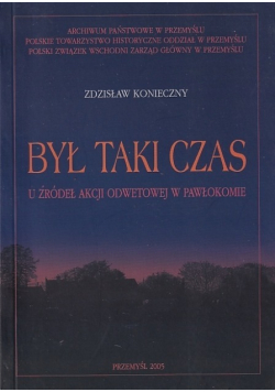 Był Taki Czas