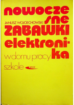 Nowoczesne zabawki elektronika