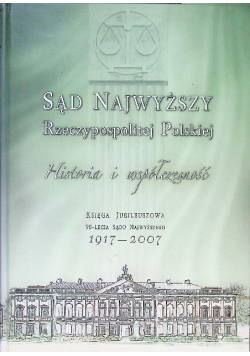 Sąd najwyższy rzeczypospolitej polskiej historia i współczesność