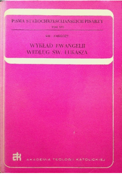 Wykład Ewangelii Według Św Łukasza