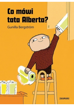 Co mówi tata Alberta