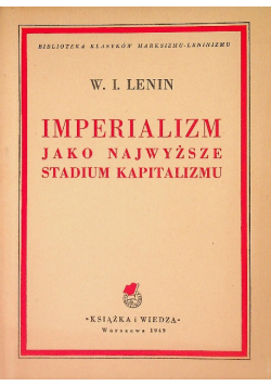 Imperializm jako najwyższe stadium kapitalizmu 1949 r.