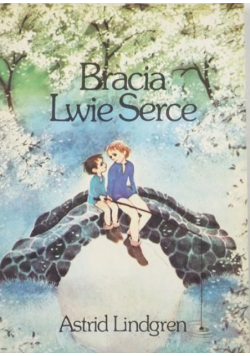 Bracia Lwie Serce