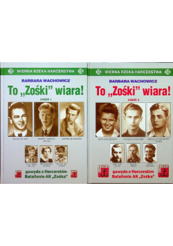 To Zośki wiara Część I i II